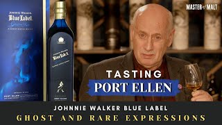 We taste Johnnie Walker Blue Label  Ghost amp Rare Port Ellen  Master Of Malt [upl. by Llennoj]