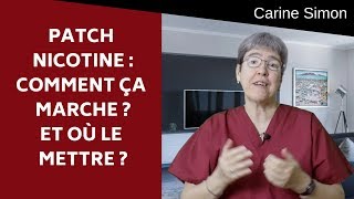 Patch nicotine  Comment ça marche et Où le mettre [upl. by Vada628]