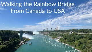 Walking the Niagara Falls International Rainbow Bridge From Canada to USA 6122024 [upl. by Harlene336]