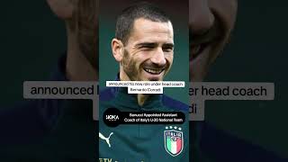 Bonucci Appointed Assistant HOKA Coach of Italys U20 National Team shorts 22102024 [upl. by Norean]