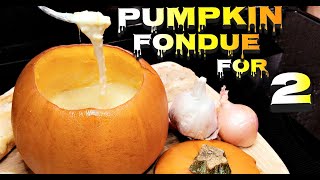 Cheesy Pumpkin Fondue For Two  A Pumpkin Fondue Recipe  CHEF ADVENTURES amp YESTERKITCHEN Collab [upl. by Wightman]