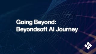 Beyondsoft AI project [upl. by Loralyn]