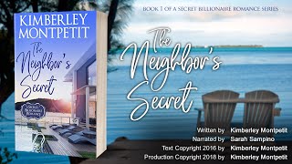 BOOK 1  THE NEIGHBORS SECRET A Secret Billionaire Romance  145000 Views billionaires [upl. by Kaitlynn57]