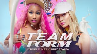 Nicki Minaj amp Iggy Azalea  TEAM FORM quotGood Form x Teamquot 🍪 Mashup  MV [upl. by Clymer]