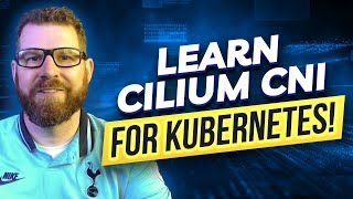 Learn Cilium CNI for Kubernetes [upl. by Matthiew]