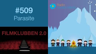 Radio Nordre Media  509  Filmklubben 20 Parasite [upl. by Timrek]