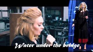 Adele  Water Under The Bridge quot25quot [upl. by Lemrahs449]