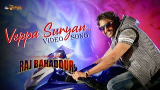 Veppa Suryan Video Song  Raj Bahaddur Movie  DhruvaSarja  Thamizhan Ilayaa  Fahad [upl. by Sirovat]