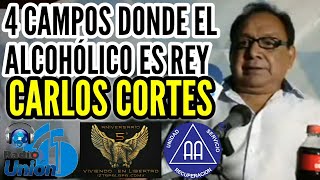 Compartimiento Carlos Cortes con el Tema Cuatro Campos donde el Alcohólico es Rey RU45 [upl. by Yniffit]