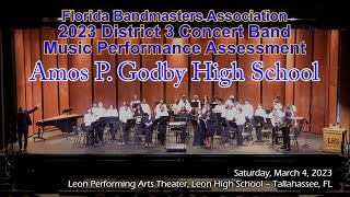 2023 FBA District 3 Concert Band MPA – Amos P Godby High School Symphonic Band [upl. by Gabriele623]