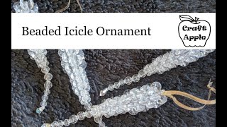 Beaded Icicle Ornament [upl. by Aeneus]