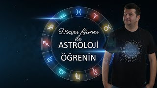 DİNÇER GÜNER İLE ASTROLOJİ ÖĞRENİN ÇOK YAKINDA KATIL BUTONUNDA [upl. by Iruy9]