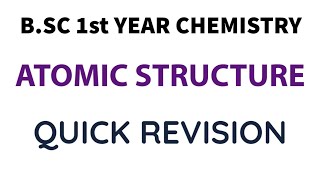 Atomic Structure  BSC 1st Year Chemistry Full Chapter  Complete Chapter Revision for BSC Exam [upl. by Daisi]