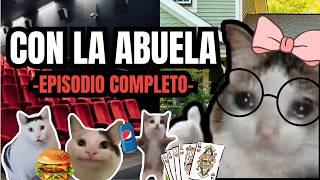 CON LA ABUELA episodio completo meme de gatos [upl. by Colas]