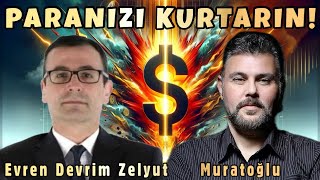 PARANIZI KURTARIN  MURAT MURATOĞLU  EVREN DEVRİM ZELYUT [upl. by Annoit]