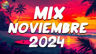 MIX NOVIEMBRE 2024 🌴 REGGAETON MIX 2024 Karol G Feid Shakira Bad Bunny Maluma J Balvin Ozuna [upl. by Swerdna]