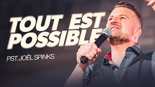 Tout est POSSIBLE  Pst Joël Spinks  Live de la victoire [upl. by Daeriam501]