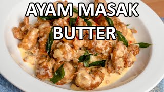 Tips Untuk Ayam Masak Butter Confirm Sedap Menjilat Jari [upl. by Hallvard]