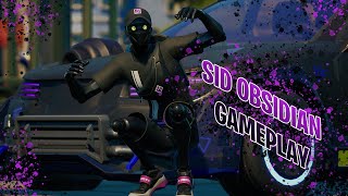 Fortnite Sid Obsidian Gameplay [upl. by Yendroc]