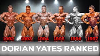 Worst to Best  Dorian Yates Olympia Winning Physiques Ranked [upl. by Nnylarak]