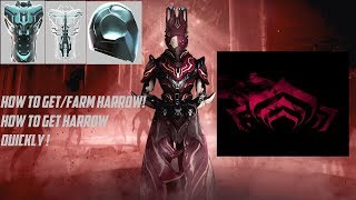 Warframe  How To GetFarm Harrow Parts Quickly [upl. by Thessa508]