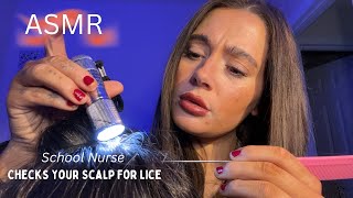 ASMR School Nurse Checks Your Scalp For Lice [upl. by Moss]