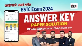 BSTC Answer Key 2024  BSTC Exam 2024 Live Paper Solution  BSTC 2024 Exam Paper Solution [upl. by Lorrac313]