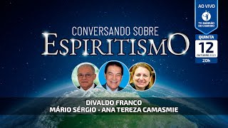 Divaldo Franco Mário Sérgio e Ana Tereza Camasmie • Conversando Sobre Espiritismo [upl. by Enneles]