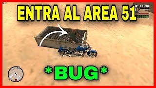 🔥Como ENTRAR al AREA 51 en GTA San Andreas Base Militar Bug para entrar al Área 69 [upl. by Nolad159]