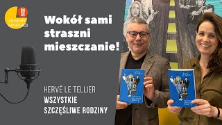 quotWszystkie szczęśliwe rodzinyquot Hervé Le Tellier Podcast literacki Big Book Cafe [upl. by Oiligriv]