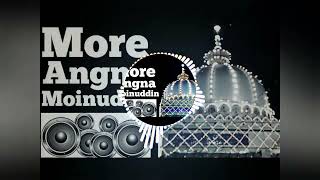 More angna Moinuddin aayo re lyrics new dj remix qawwali [upl. by Bouchard380]