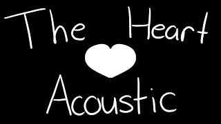 The Heart Acoustic  Chonny Jash CCCC Animatic [upl. by Ainat]