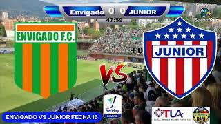 ENVIGADO VS JUNIOR FECHA 16 [upl. by Tessy]