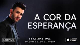 Gusttavo Lima  A cor da esperança  Áudio Oficial [upl. by Nauqes]