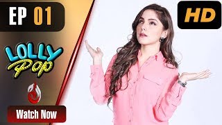 Pakistani Drama  Lollypop  Episode 1  Aaj Entertainment Dramas [upl. by Needan]