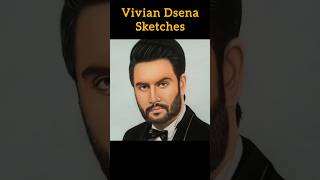 Vivian Dsena Sketches viviandsena viviandsenathesuperhero viviandesena hindiserialgossips [upl. by Vijnas506]