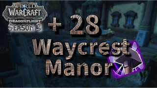 28 Waycrest Manor TyrannicalIncorporealSpiteful Ret Pala PoV [upl. by Silsby]