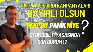 SIFIR VE 2 EL OTODA SONDURUM  PİYASA BU TARİHE KİLİTLENDİ PATRON ÇILDIRDI KAMPANYALARI GELİYOR [upl. by Essex784]