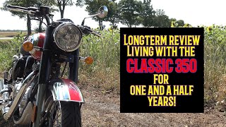 Long Term Review  Royal Enfield Classic 350  The Pure Essence of A mid 20th century 350 single [upl. by Johnna508]