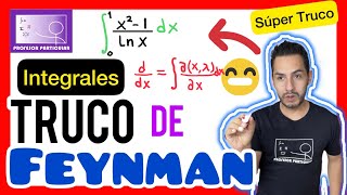 ✅​TRUCO de FEYNMAN Derivación bajo el signo Integral 𝘽𝙞𝙚𝙣 𝙀𝙭𝙥𝙡𝙞𝙘𝙖𝙙𝙤 😎​🫵​💯 Cálculo Integral [upl. by Sivrad]