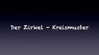 4 Der Zirkel Kreismuster [upl. by Pascoe230]