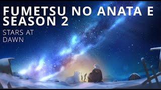 TO YOUR ETERNITY SEASON 2  FUMETSU NO ANATA E  SOUNDTRACK [upl. by Nnovahs]