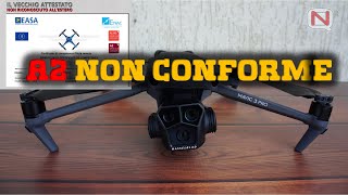 Drone A2 patentino a rischio Certificati Bridge ENAC non conformi cosa fare [upl. by Enid]