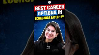 Best Career Options in Economics After 12th Shorts PW economics [upl. by Yssirk]