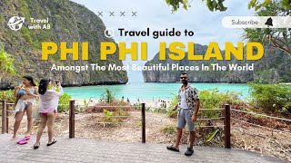 Phi Phi Island Tour from Phuket Thailand  Full travel cost food and details  Complete guide [upl. by Herates]