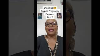 Cryptic Pregnancy Pt 2 Sorry the 4th to 12th week not months Full videos in my channel [upl. by Windzer]