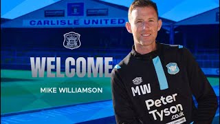 Carlisle United Appoint Mike Williamson As Head Coach [upl. by Allina]