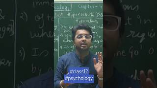 Class 12 Psychology Chapter 4  Psychological Disorders  ADHD  One Shot Revision [upl. by Ycniuqal]