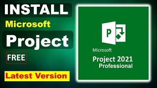 FREE Microsoft Project Download and Installation 2021 Made Easy [upl. by Immij]