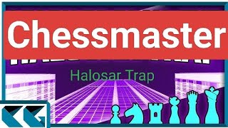 Halosar Trap by Chess Champ Eisaa [upl. by Jemmy]